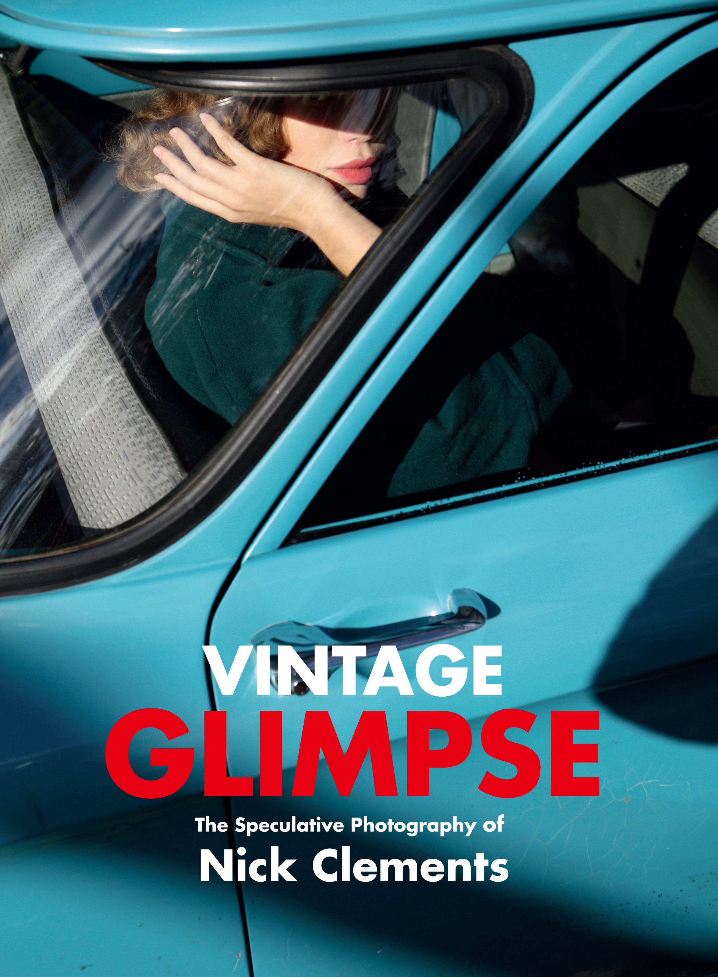 VINTAGE GLIMPSE/Nick Clements