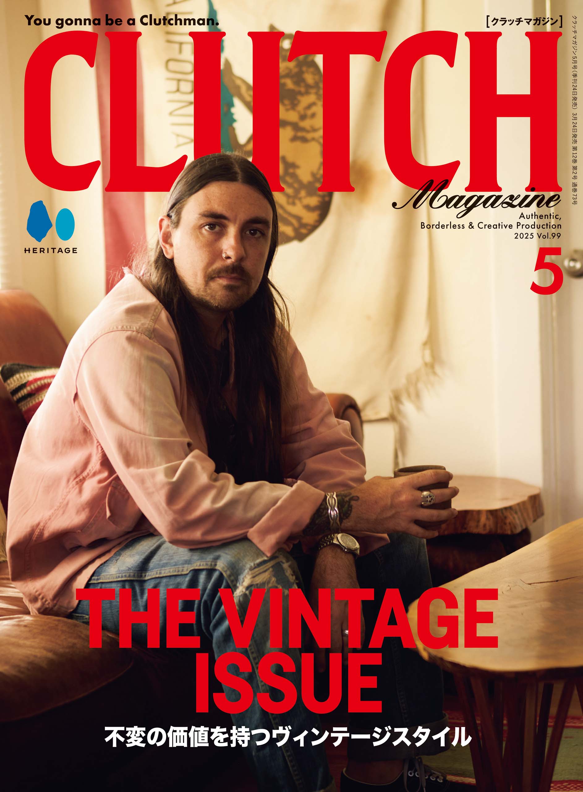 CLUTCH Magazine VOL.99 2025年5月号「SUPER VINTAGES」（2025/3/24発売）