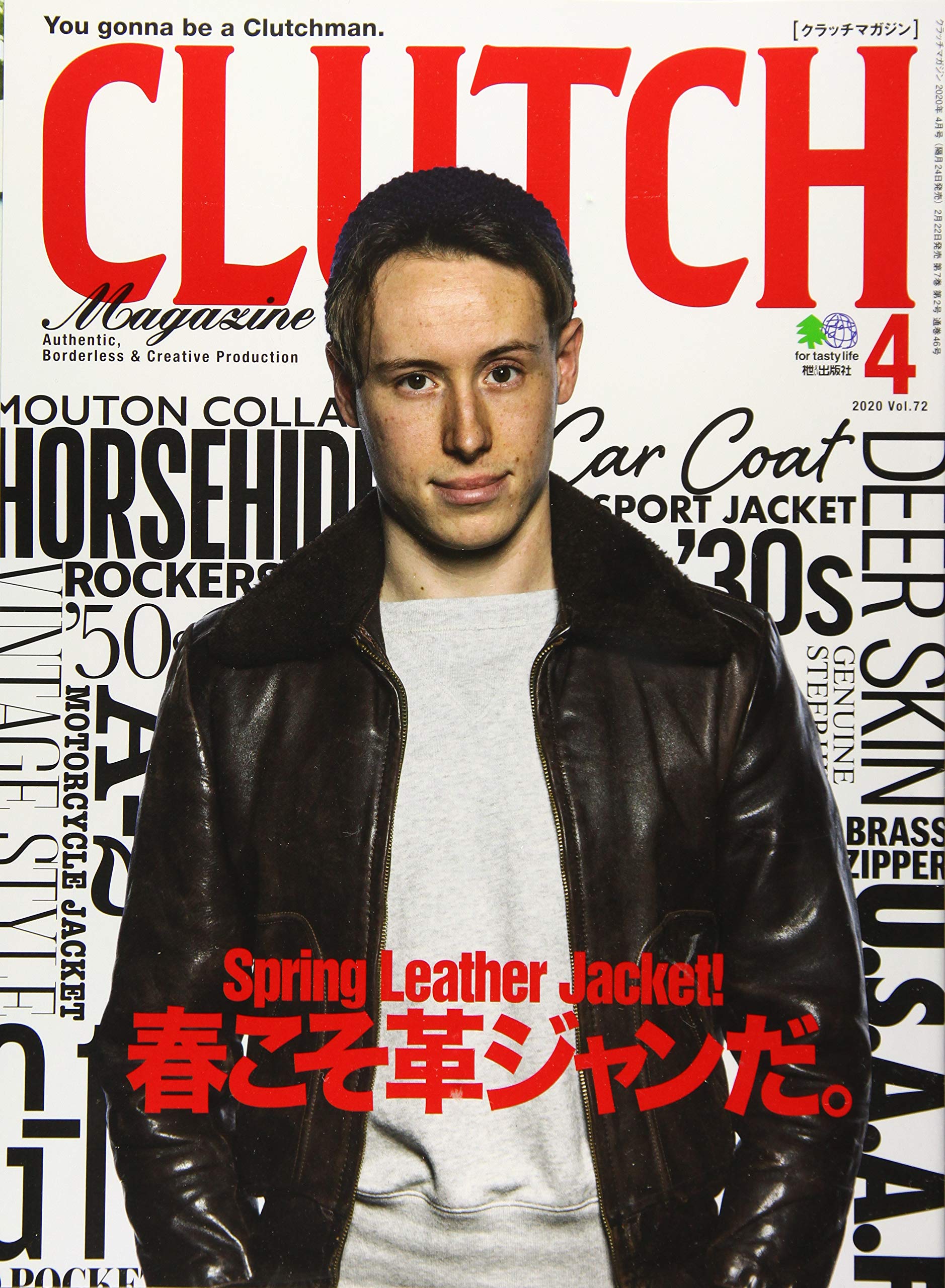 CLUTCH Magazine 2020年4月号 Vol.72「春こそ革ジャンだ。」（2020/2/22発売）｜メンズファッション誌「CLUTCH Magazine」公式オンラインストア