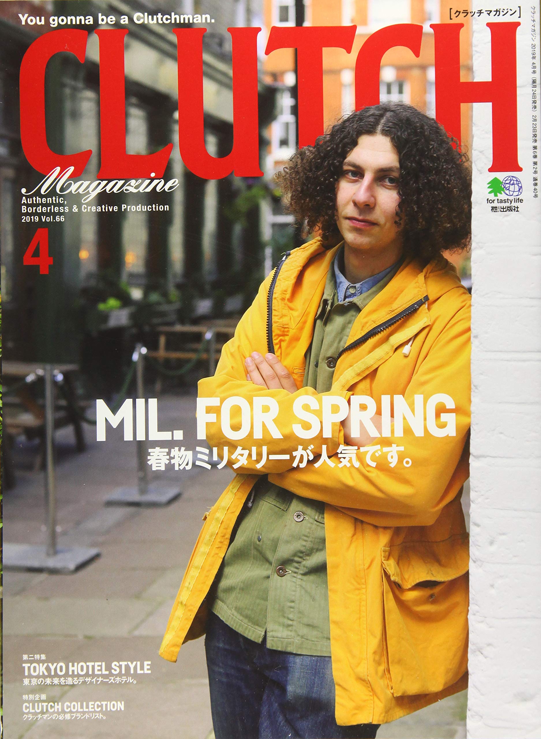 CLUTCH Magazine 2019年4月号 Vol.66「MIL. FOR SPRING」（2019/2/23発売）｜メンズファッション誌「CLUTCH Magazine」公式オンラインストア