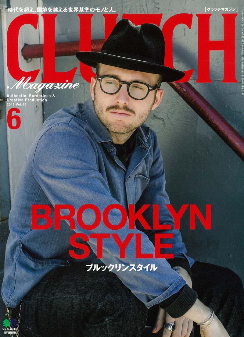 CLUTCH Magazine Vol.49 2016年6月号「BROOKIYN STYLE」(2016/4/23発売)*