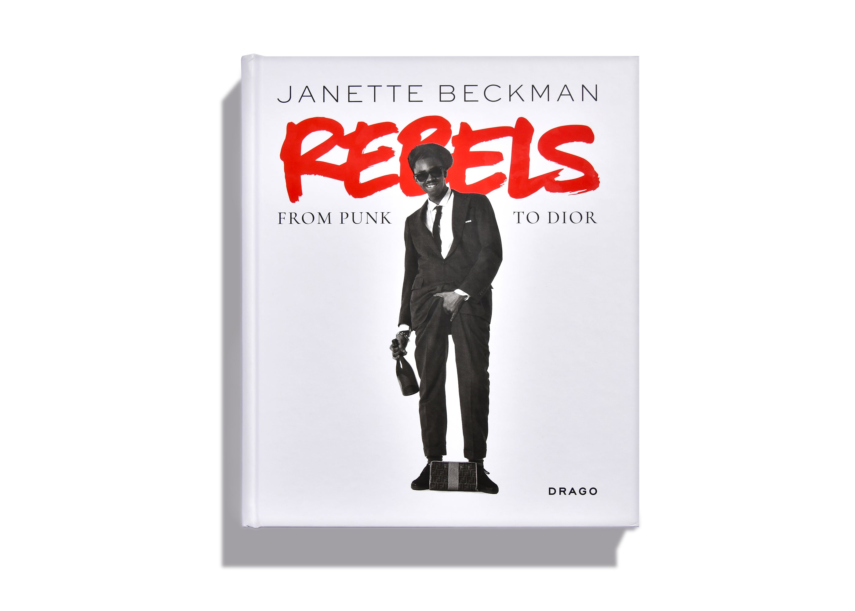 REBELS: From Punk To Dior by Janette Beckman