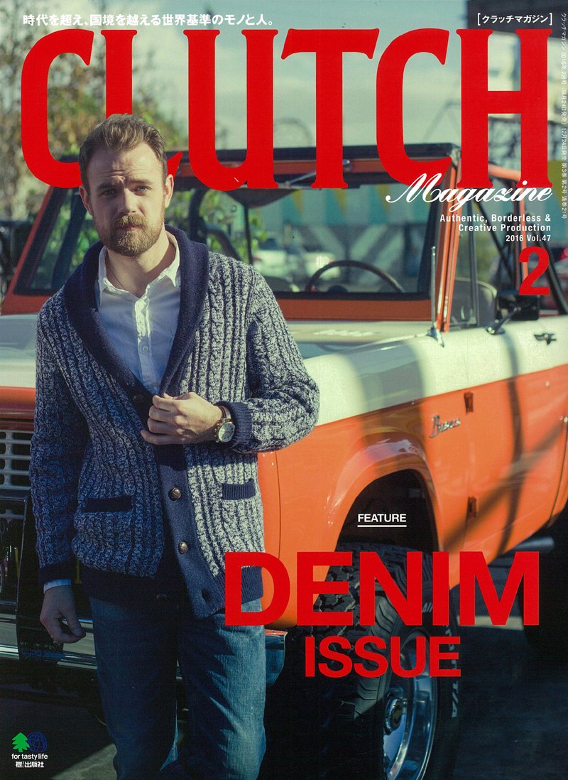 CLUTCH Magazine Vol.47 2016年2月号「DENIM ISSUE」(2015/12/24発売)*