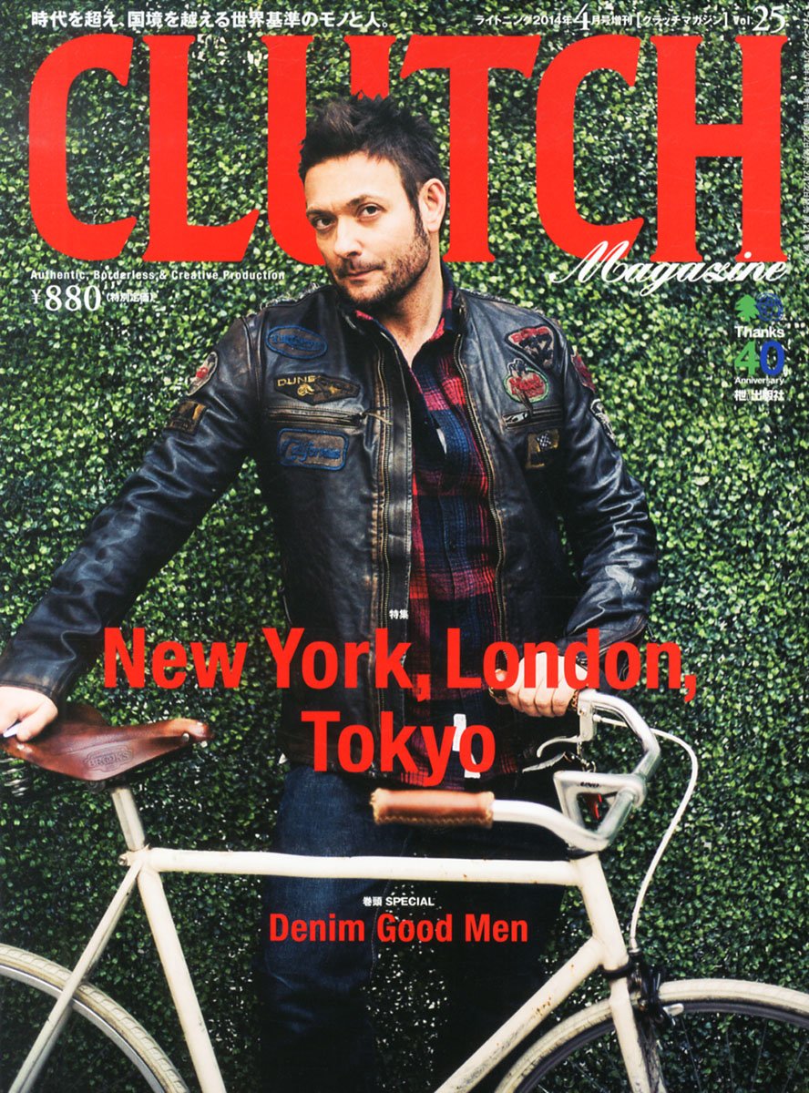 CLUTCH Magazine Vol.25 2014年4月号「New York,London,Tokyo」(2014/2/22発売)