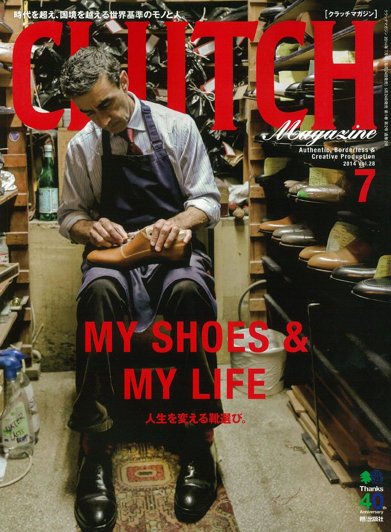 CLUTCH Magazine Vol.28 2014年7月号「MY SHOES ＆ MY LIFE」(2014/5/24発売)